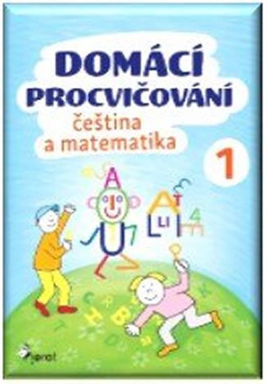 Levně Domácí procvičování - Čeština a Matematika 1. ročník - Iva Nováková