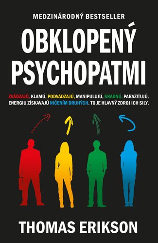 Levně Obklopený psychopatmi - Thomas Erikson