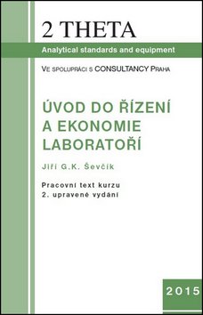 Levně Úvod do ekonomie a řízení laboratoří, včetně CD - Jiří Georg Kamil Ševčík