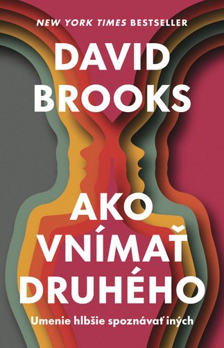 Product detail of Ako vnímať druhého - David Brooks