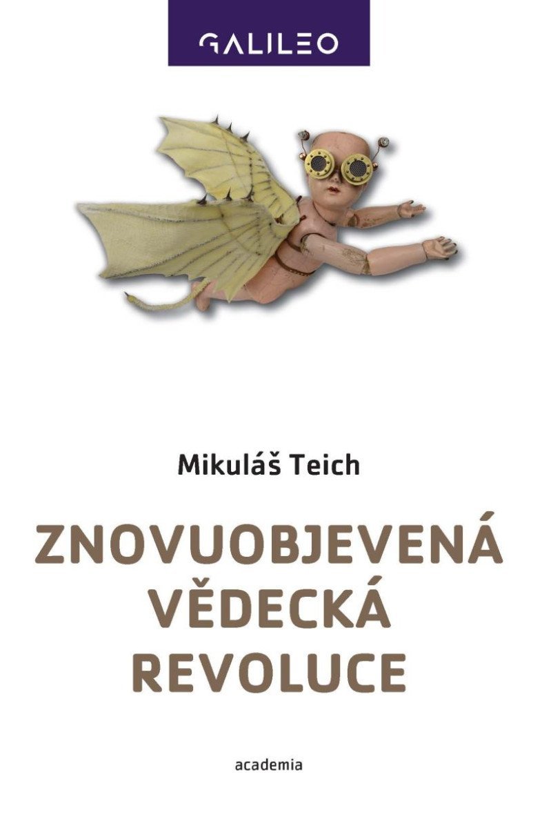 Levně Znovuobjevená vědecká revoluce - Mikuláš Teich