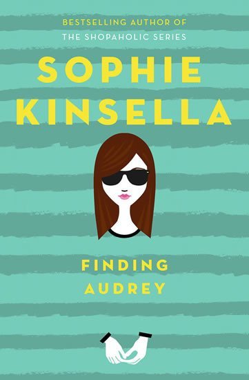 Levně Finding Audrey, 1. vydání - Sophie Kinsella