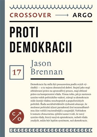 Levně Proti demokracii - Jason Brennan