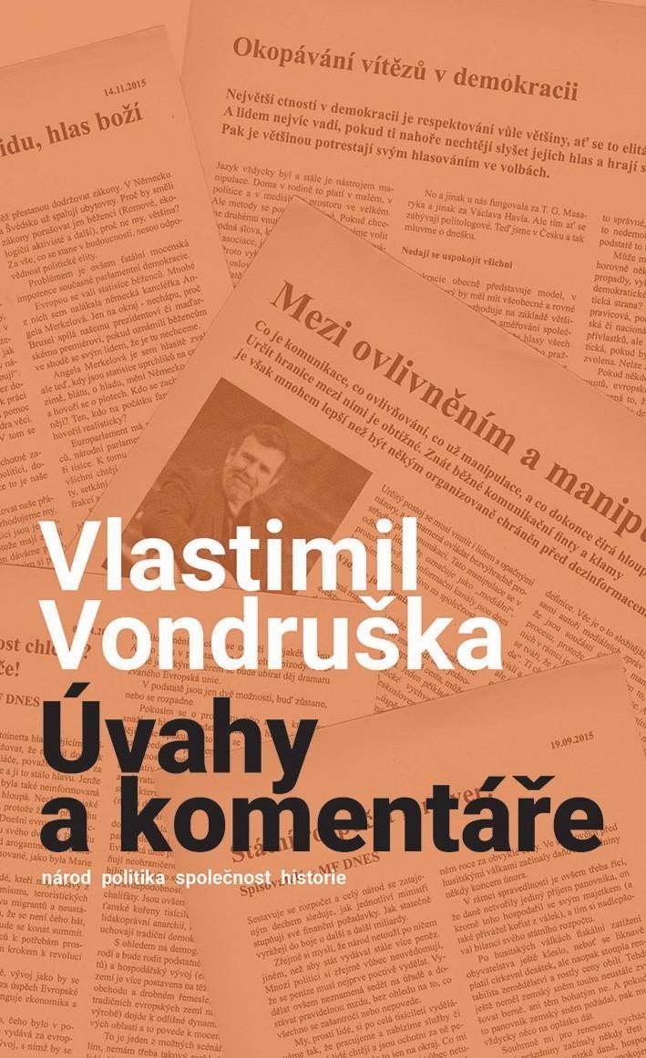 Levně Úvahy a komentáře - Vlastimil Vondruška