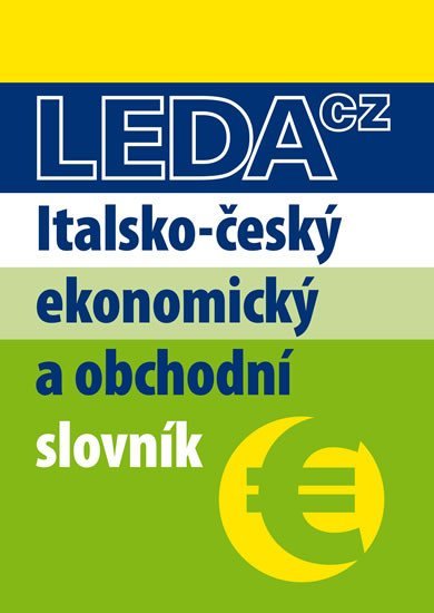 Levně Italsko-český ekonomický a obchodní slovník - Antonín Radvanovský
