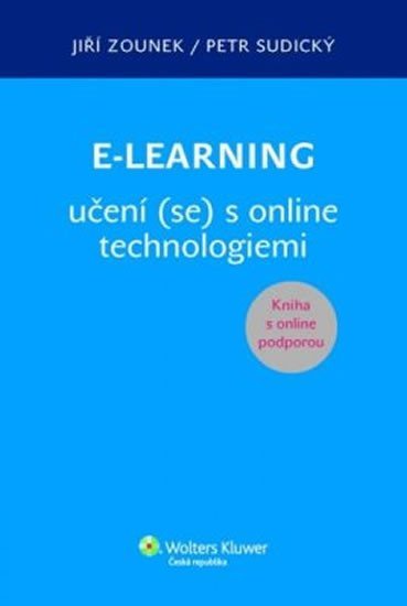 Levně E-learning - jak (se) učit online - Jiří Zounek