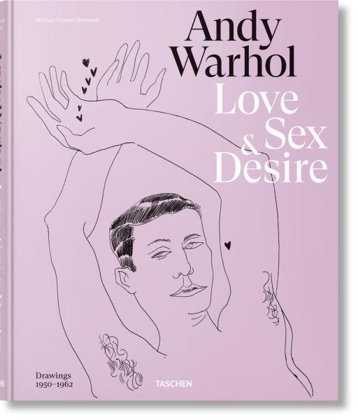 Levně Andy Warhol. Love, Sex, and Desire. Drawings 1950–1962 - Michael Dayton Hermann