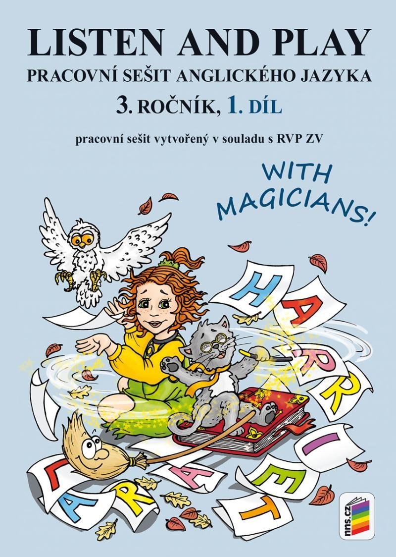 Listen and play - With magicians! 1. díl (pracovní sešit), 3. vydání