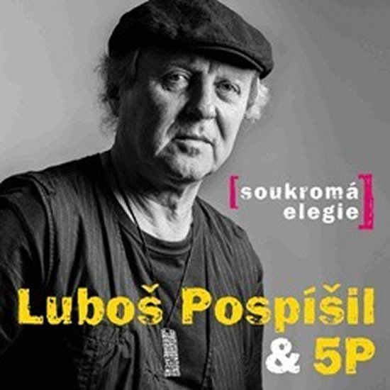 Levně Soukromá elegie - CD - Luboš &amp; 5P Pospíšil