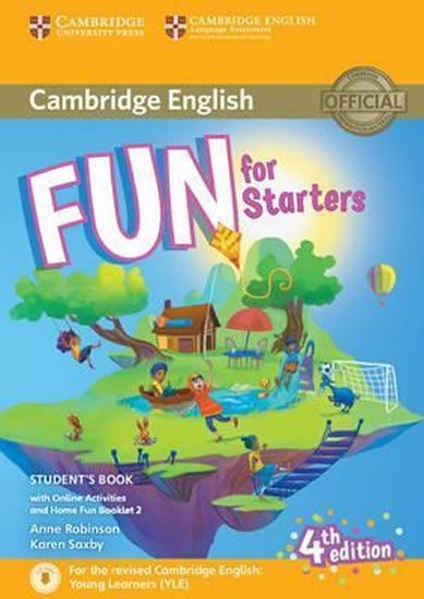 Levně Fun for Starters Student´s Book with Online Activities with Audio and Home Fun Booklet 2 - Anne Robinson