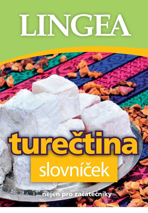 Levně Turečtina ... nejen pro začátečníky - Kolektiv autorů