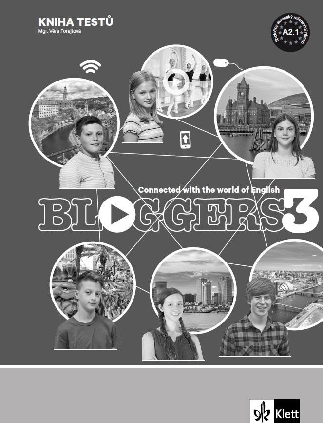 Levně Bloggers 3 (A2.1) – kniha testů - Věra Forejtová