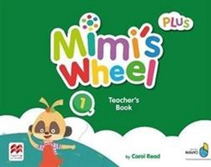 Levně Mimi´s Wheel Level 1 - Teacher's Book Plus with Navio App - Carol Read