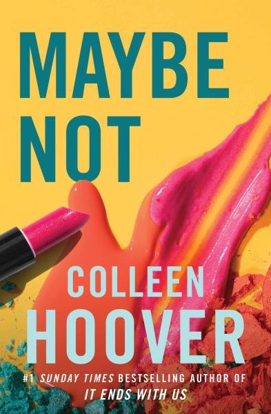 Levně Maybe Not - Colleen Hoover