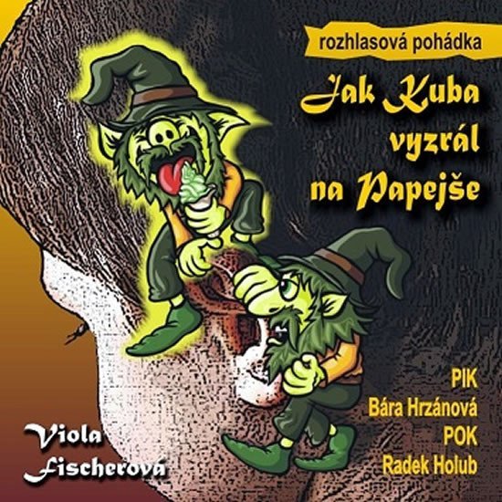 Levně Jak Kuba vyzrál na Papejše - CD - Viola Fischerová