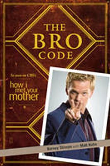 Levně The Bro Code - Barney Stinson