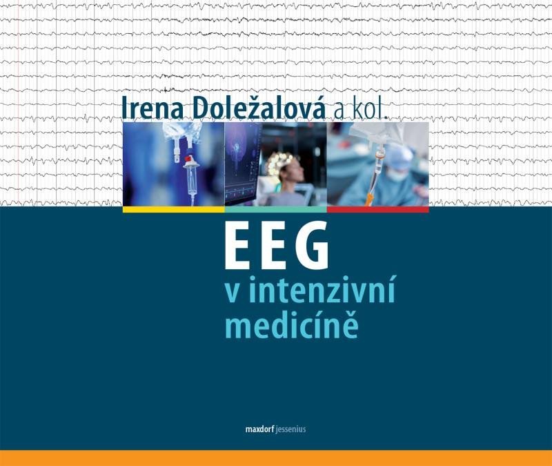 Levně EEG v intenzivní medicíně - autorů kolektiv