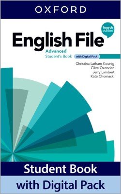 Levně English File Fourth Edition Advanced Student´s Book with Digital pack international edition - Christina Latham-Koenig