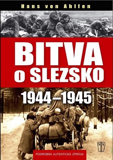 Bitva o Slezsko 1944-1945 - Ahlfen Hans von