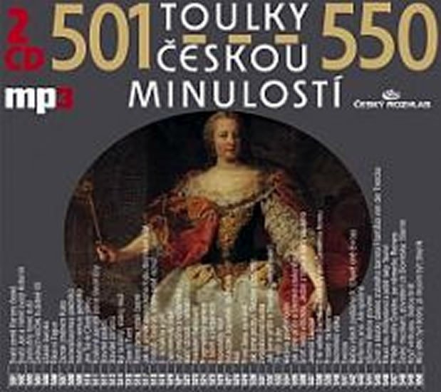 Toulky českou minulostí 501-550 - 2CD/mp3 - autorů kolektiv