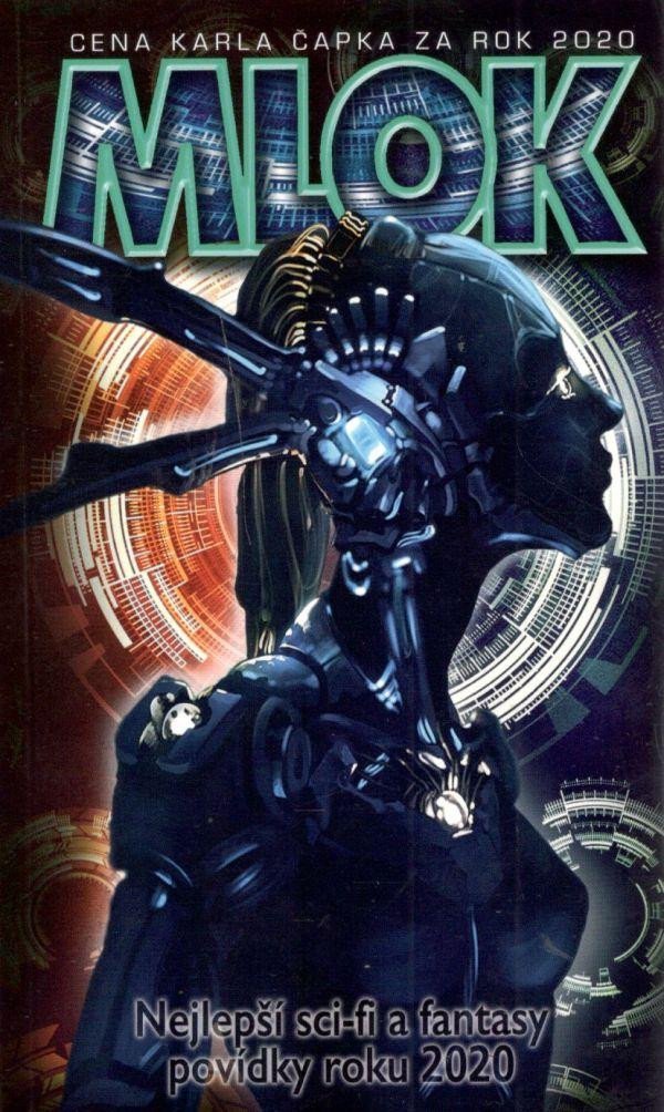 Mlok 2020 - Nejlepší sci-fi a fantasy povídky roku 2020 - různí