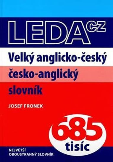Velký anglicko-český a česko-anglický slovník - Josef Fronek