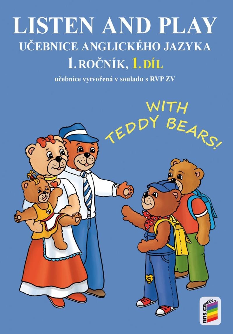 Levně Listen and play - With Teddy Bears!, 1. díl (učebnice), 3. vydání