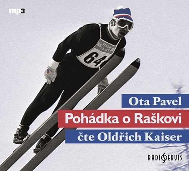 Pohádka o Raškovi - 2 CD (Čte Oldřich Kaiser) - Ota Pavel