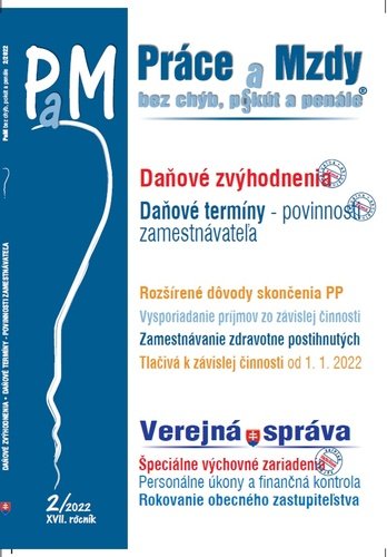Levně PAM 2/2022 - Daňové zvýhodnenia, Daňové termíny - Ján Mintál; Iveta Matlovičová; Marta Boráková