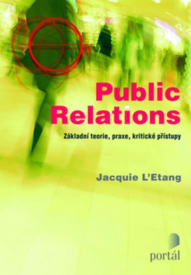 Levně Public Relations - Etang Jacquie Ľ