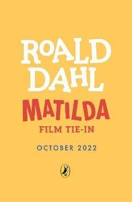 Levně Matilda : Film Tie-in - Roald Dahl