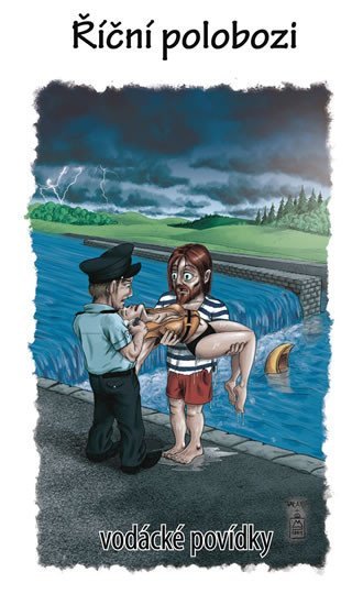 Levně Říční polobozi - vodácké povídky - VOLEJ (sdružení vodáckých autorů) Kenyho