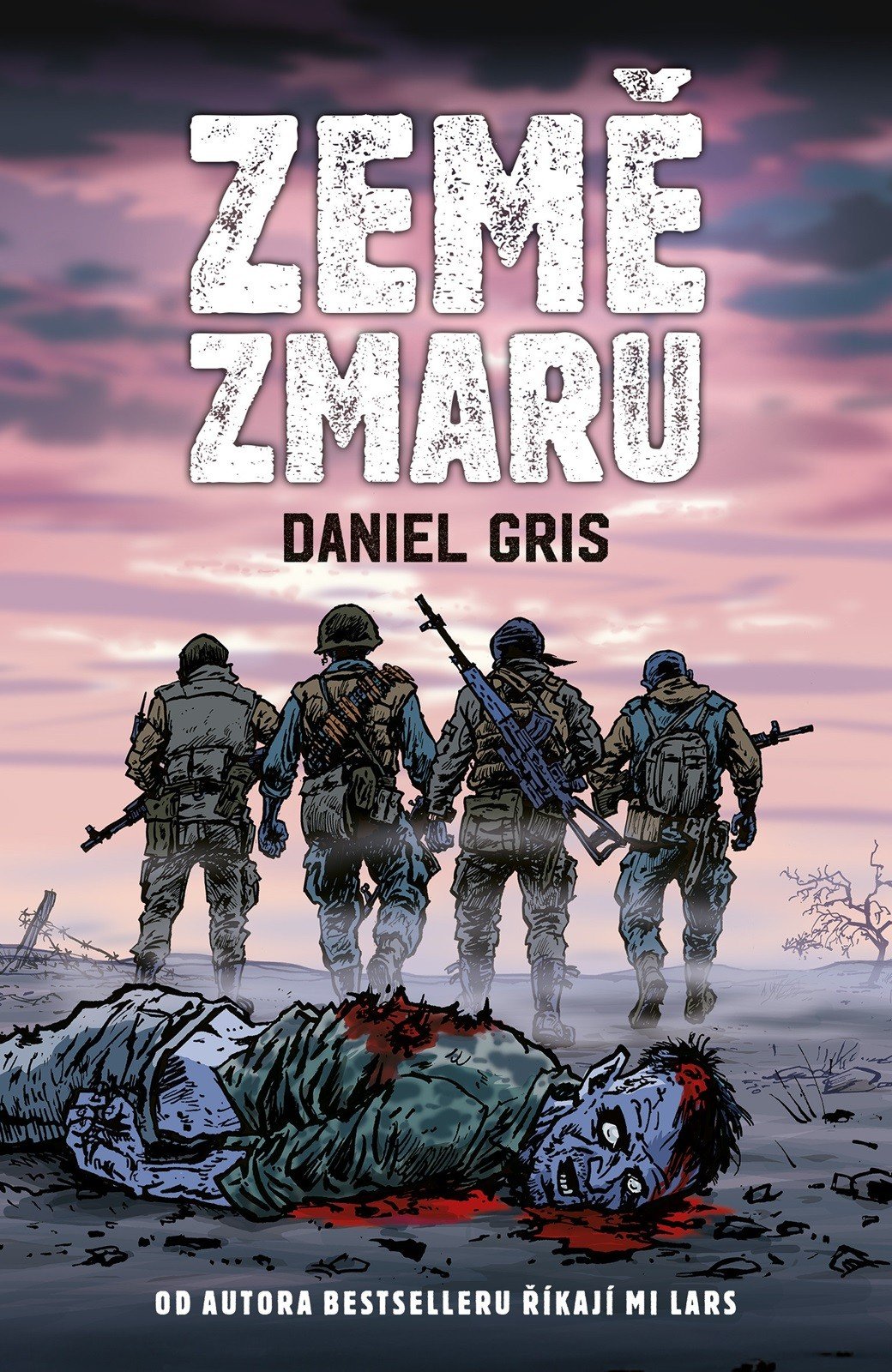 Levně Země zmaru - Daniel Gris