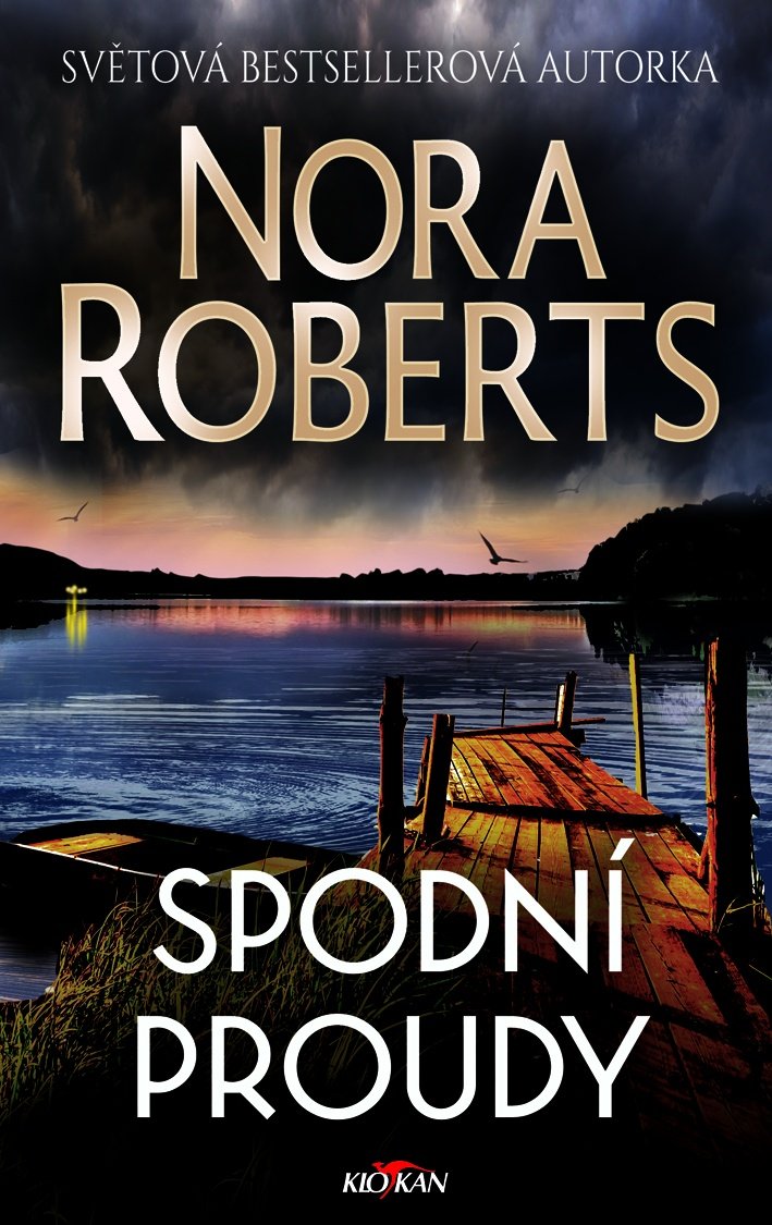 Levně Spodní proudy - Nora Robertsová