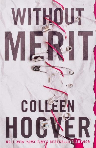 Levně Without Merit - Colleen Hoover
