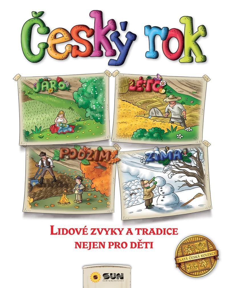 Levně Český rok - Lidové zvyky a tradice nejen pro děti