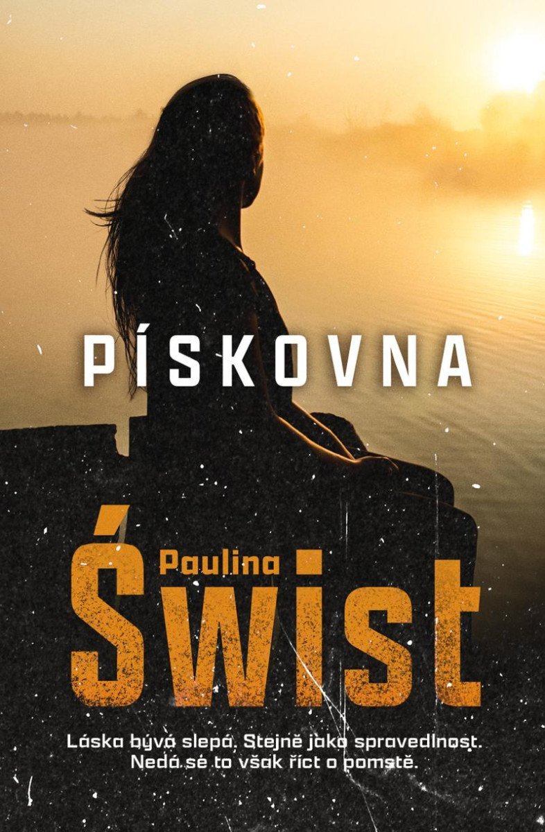 Levně Pískovna - Paulina Świst