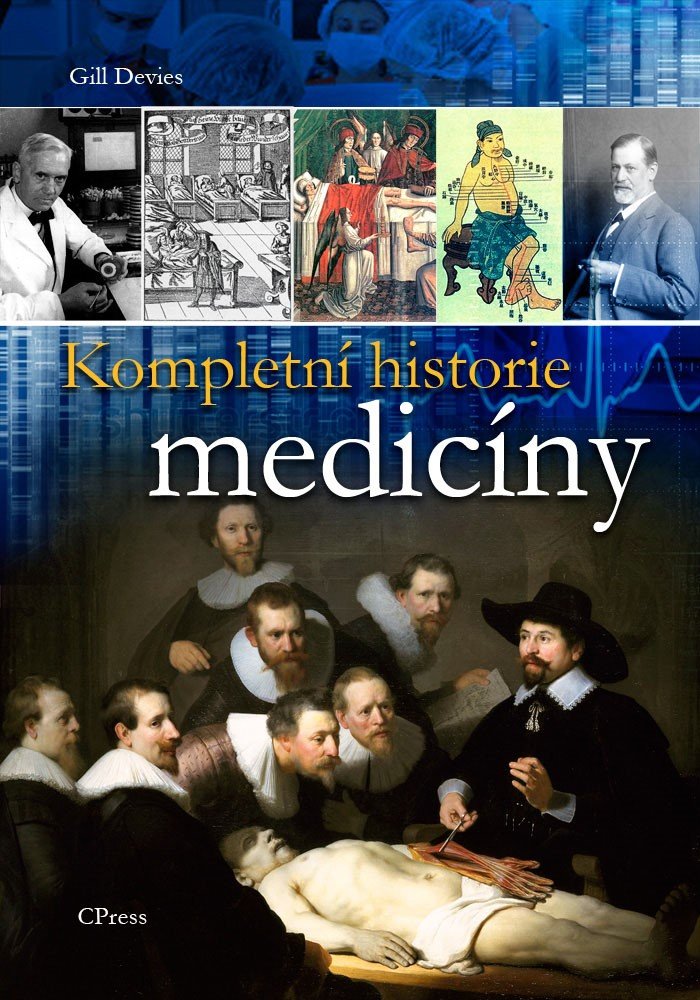 Levně Kompletní historie medicíny - Gill Davies