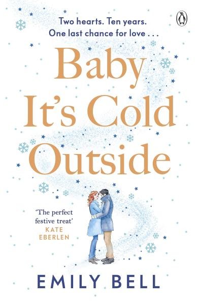 Levně Baby It's Cold Outside - Emily Bell