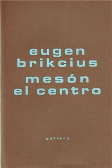 Levně Mesón El Centro - Eugen Brikcius