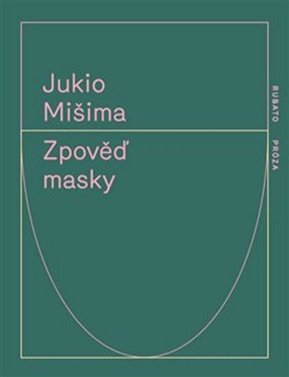 Levně Zpověď masky - Jukio Mišima
