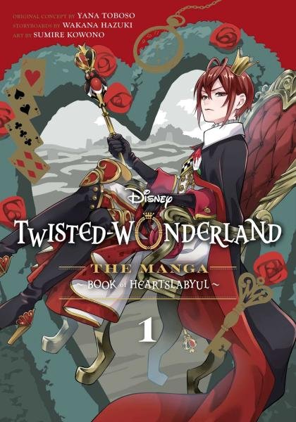 Levně Disney Twisted-Wonderland 1: The Manga: Book of Heartslabyul - Yana Toboso