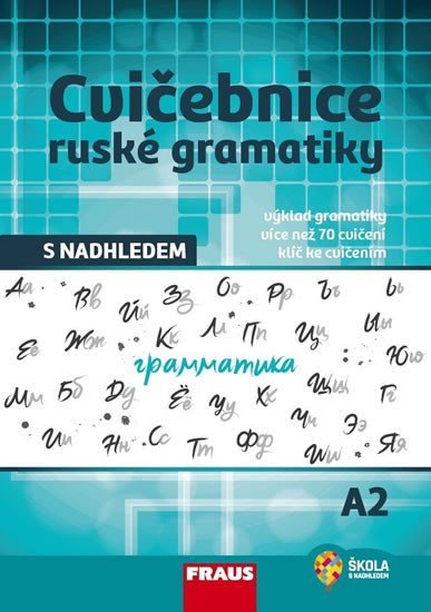 Levně Cvičebnice ruské gramatiky s nadhledem A2 - Doplňky - Anastasija Sokolova