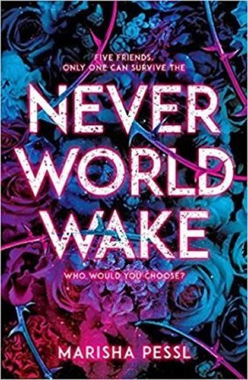 Levně Neverworld Wake - Marisha Pessl
