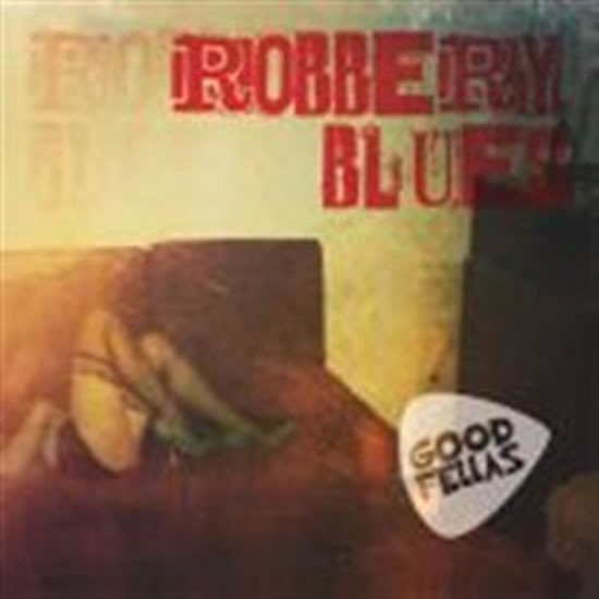 Levně Robbery Blues - CD - Goodfellas