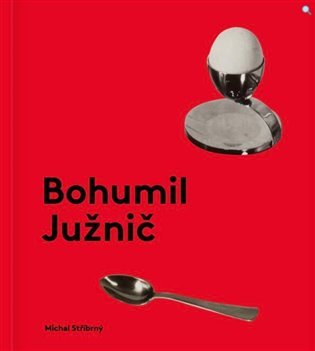 Levně Bohumil Južnič - Michal Stříbrný