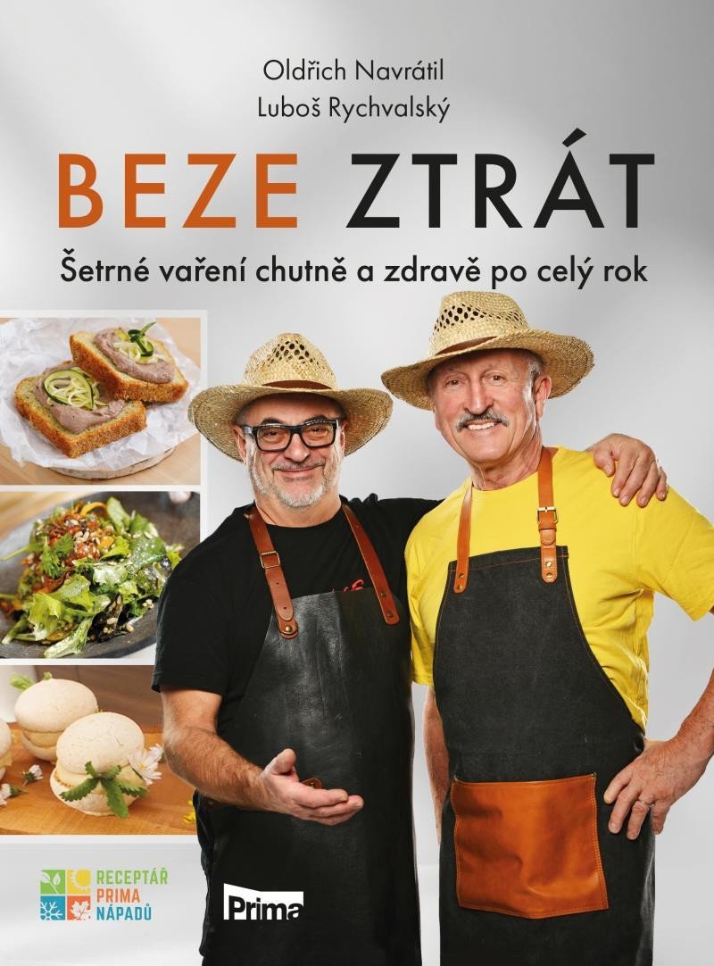 Levně Beze ztrát - Šetrné vaření chutně a zdravě po celý rok - Oldřich Navrátil