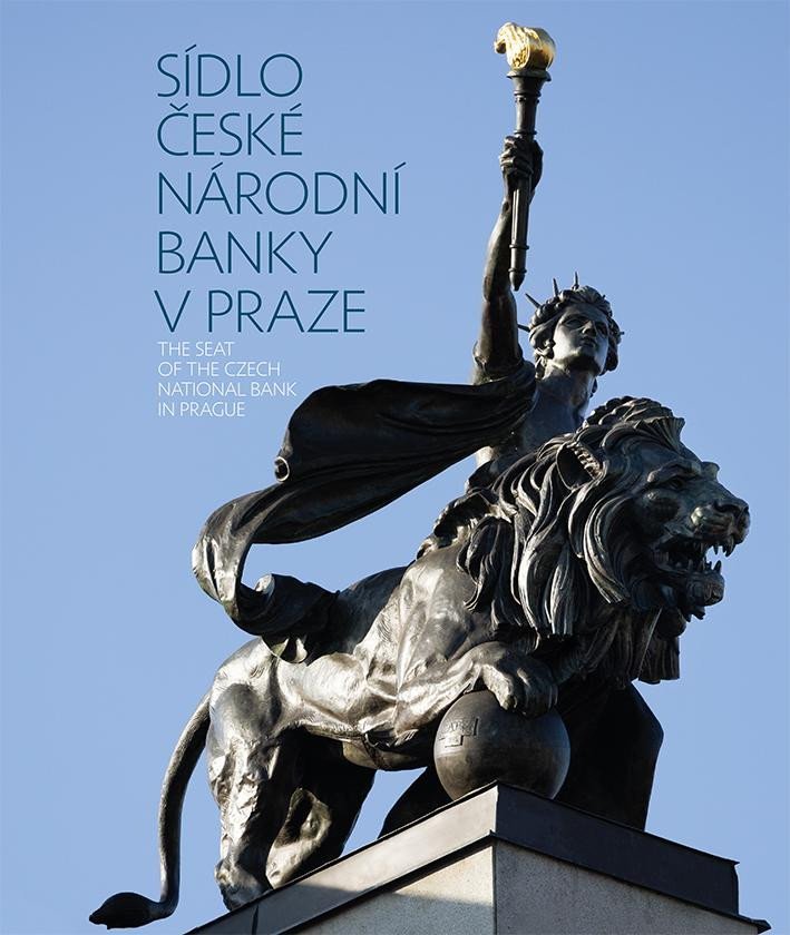 Levně Sídlo České národní banky v Praze - autorů kolektiv