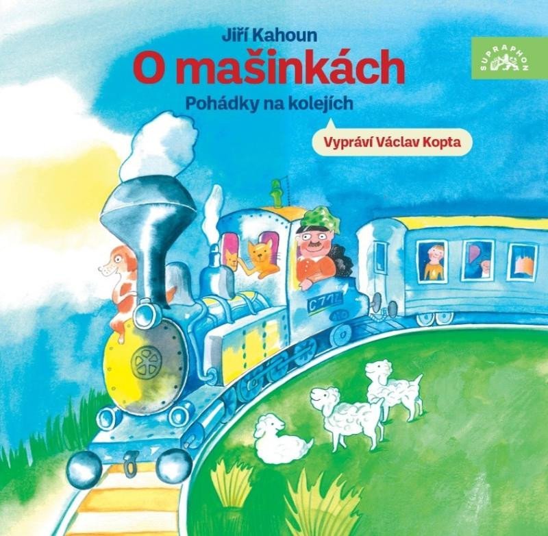 Levně O mašinkách - Pohádky na kolejích - CDmp3 (Čte Václav Kopta) - Jiří Kahoun