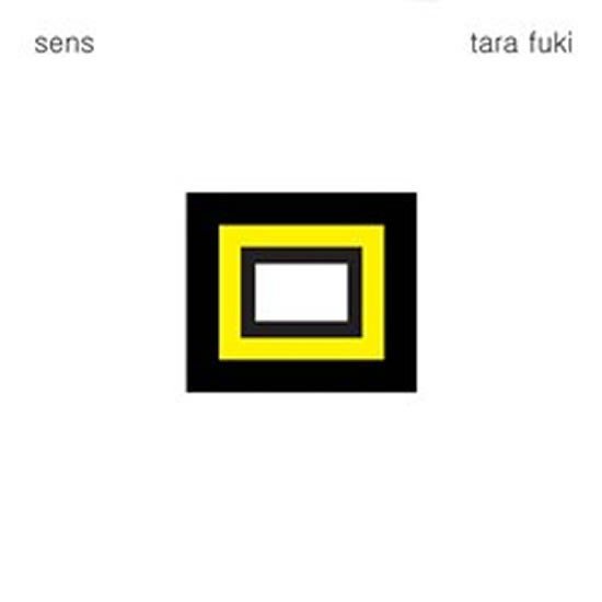 Sens - CD - Tara Fuki
